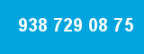 938 729 08 75